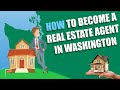 How to become a licensed Real Estate Agent in Washington (2020)