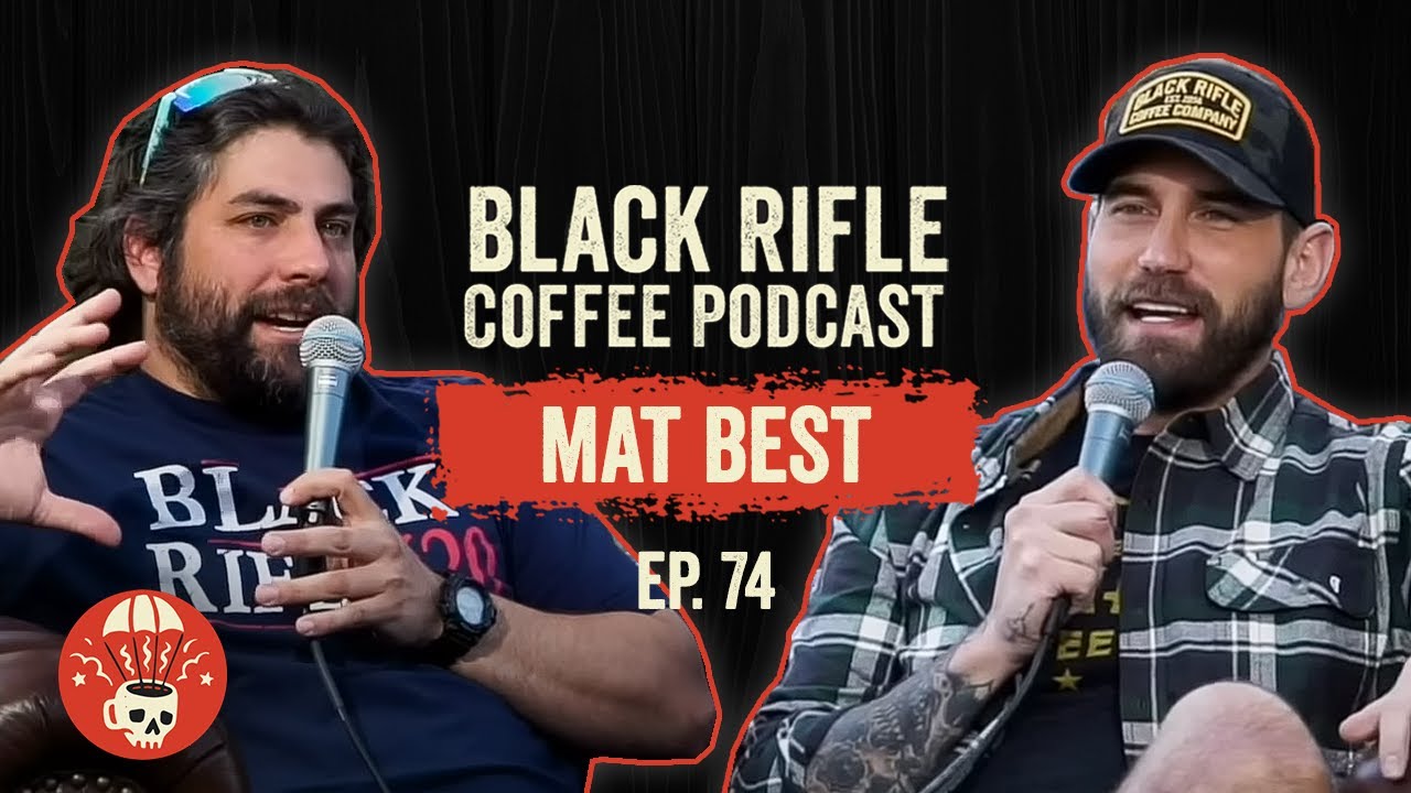 Mat Best Executive VP of Black Rifle Coffee BRCC 74 YouTube