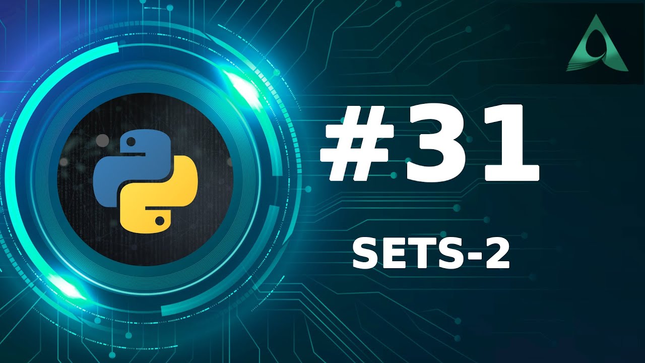 #31 Sets in Python - Part 2 (Python Tutorials)