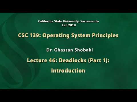 Operating Systems Lecture 46: Deadlocks (1)  Introduction
