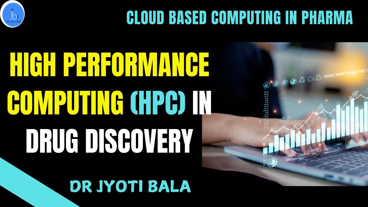 High Performance Computing (HPC) in Drug Discovery| Cloud based ...