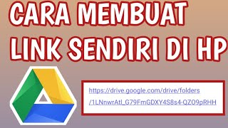 Cara membuat Link sendiri digoogle Drive screenshot 3