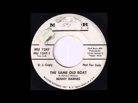The Same Old Boat (Benny Barnes)