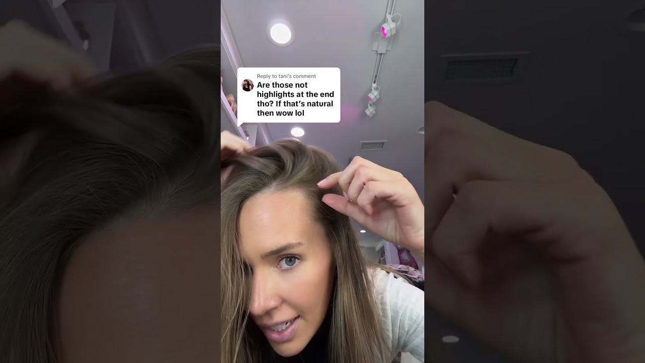 idk i guess i have natural highlights 🤷🏻‍♀️