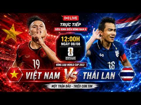 🔴LIVE | VIETNAM VS THAILAND | 2022 WORLD CUP QUALIFIERS