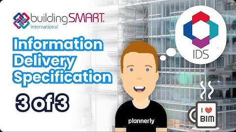 openBIM using bSDD and IDS (Part 3 of 3)