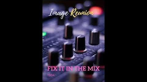 Fix it in the Mix
