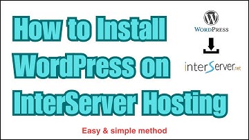 How to Install WordPress on InterServer Hosting