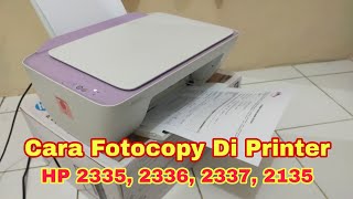 Cara Fotocopy Di Printer HP 2335, 2336 