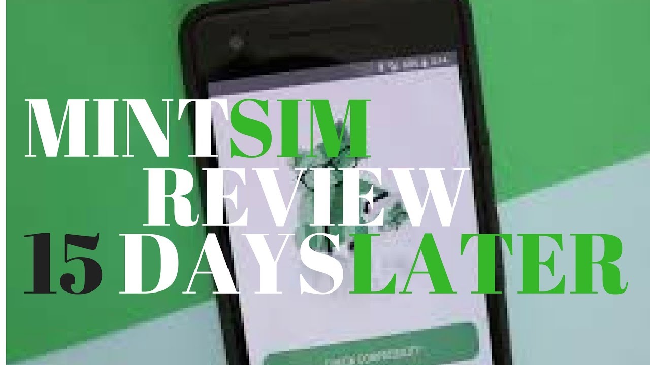 Video review Mint Mobile 15 days later, 3GB plan best MNVO YouTube