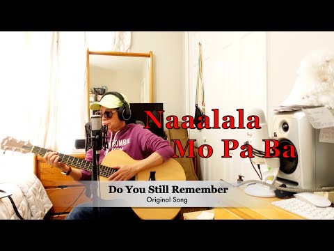 ''NAAALALA MO PA BA [ Nang una mo ako nakilala]