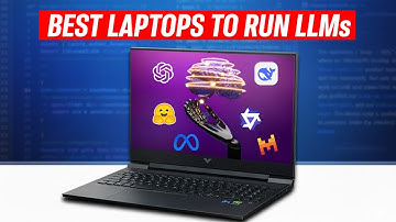 Best Laptops for LLMs - Turn your machine into an AI lab!