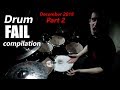 Drum FAIL compilation December 2018 Part 2 | RockStar FAIL