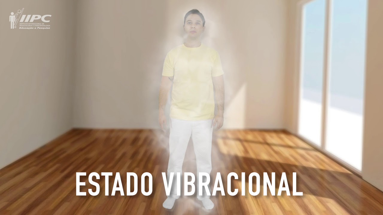 Mobilização básica das Energias – Estado Vibracional (EV)