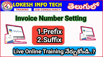 How to Set Prefix and Suffix in Sales Invoices - Tally Prime Telugu - By Lokesh
