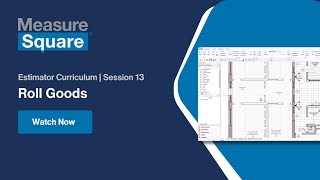 Estimator Curriculum | Session 13: Roll Goods
