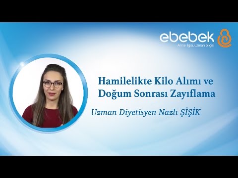 Hamilelikte Kilo Alımı Ve Doğum Sonrası Zayıflama 2. Bölüm