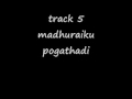 Track 5 madhuraiku pogathadi