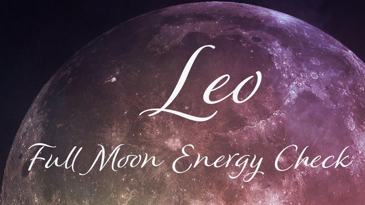 Leo • Full Moon Energy Check, What you need to know for April - YouTube
