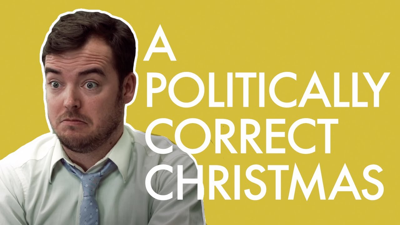 Politically Correct Christmas YouTube