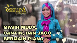 MASIH MUDA, CANTIK, DAN JAGO BERMAIN PIANO | PERSONIL EZZURA ( VLOG Q&A )