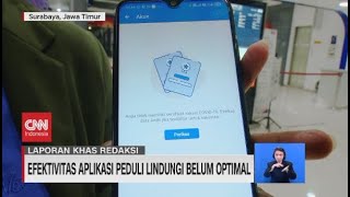 Efektivitas Aplikasi Peduli Lindungi Belum Optimal