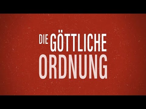 DIE GÖTTLICHE ORDNUNG (Official Trailer)