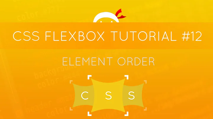 CSS Flexbox Tutorial #12 - Element Order