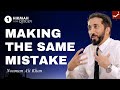 The importance of wisdom  ep 1  hikmah in the quran  dhul hijjah series  nouman ali khan