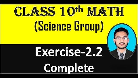 Class 10 Math(Science Group) Exercise 2.2 || Cube roots of unity