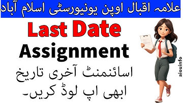 Last Date for AIOU Assignments: Complete Guide Allama Iqbal Open University | AIOU INFO