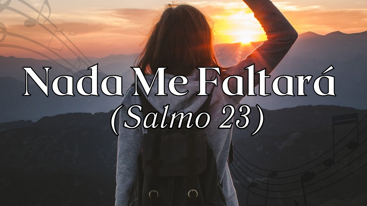 El Señor es mi Pastor Salmo 23 | Canción Cristiana 2026 – VozAlma Music