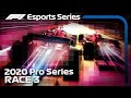 F1 Esports Pro Series 2020: Round 3