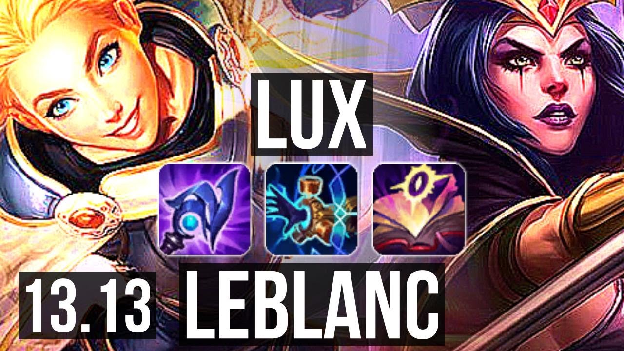LUX vs LEBLANC (MID) | Rank 3 Lux, Legendary, 9/2/2 | TR Challenger | 13.13