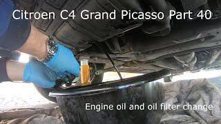 Engine oil AND oil filter change - Citroen C4 Grand Picasso Part 40