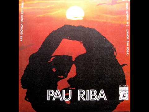 Pau Riba (acompanyat per OM) - Ars Eròtica (Non Est Mihi) - SG 1970