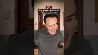 Ellos juran que el profe la trae en su contra #humor #escuela #profe #salon #colegio