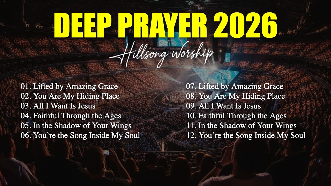 Goodness Of God, Best Praise Songs 2026, Christian Music