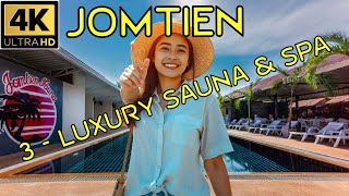 Luxury Sauna & SPA Centers in Jomtien   2025 Pattaya Thailand