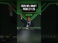 2025 nfl draft Picks 21-25