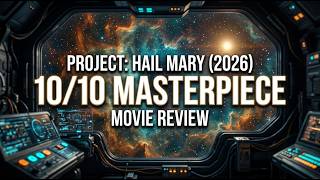 Is This the PERFECT Sci-Fi Movie? | Project Hail Mary (2026) Review