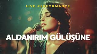 Aldanırım Gülüşüne - - Ft. Beren