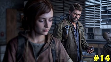 Exploration Continues | THE LAST OF US: Part- 14 Gameplay (No COMMENTARY)