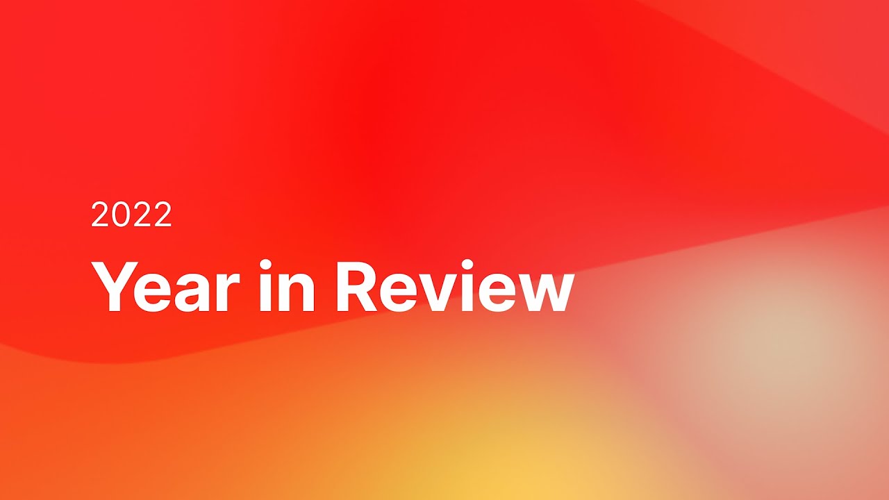 Year In Review 2022 - YouTube