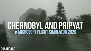 Chernobyl And Pripyat In Microsoft Flight Simulator 2020  Flight And Basic Tour