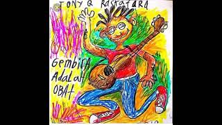 Tempe Bongkrek  Tony Q Rastafara 