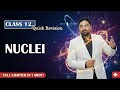 The "Board Exam Special" Nuclei Class 12 Physics One Shot | Full Chapter Revision | CBSE Boards 2026