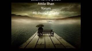 Batan Köhne Şileb...attila İlhan