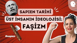 Faşizmin Tarihi 1930-50 Temelleri Kuramları Önemli Isimleri Pelin Batu Ile Sapien Tarihi 