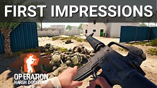 Operation: Harsh Doorstop FIRST IMPRESSIONS + GAME PLAY (2023) [2K]